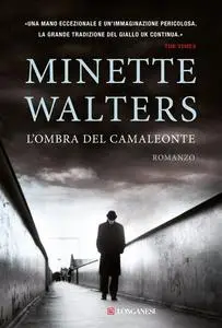 L'ombra del camaleonte - Minette Walters