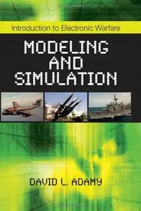 Introduction to Electronic Warfare Modeling and Simulation 