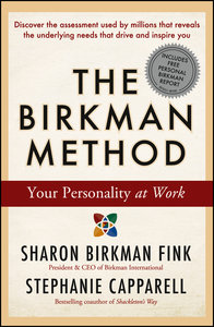 The Birkman Method: Your Personality At Work (repost)