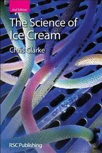 The Science of Ice Cream (2nd Edition) (Repost)