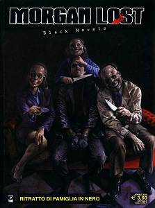 Morgan Lost - Volume 39 - Black Novels 3 - Ritratto Di Famiglia In Nero