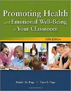 Promoting Health And Emotional Well-Being In Your Classroom