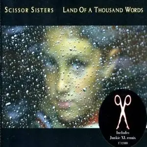 Scissor Sisters - Land Of A Thousand Words - (Jan 2007)