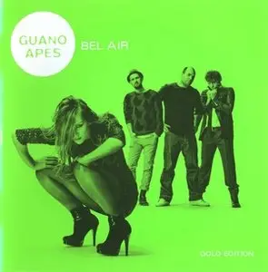 Guano Apes - Bel Air (Gold Edition cd + bonus dvd) (2011)