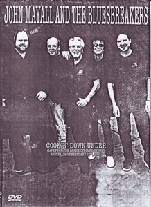 John Mayall & The Bluesbreakers - Cookin' Down Under (2006)