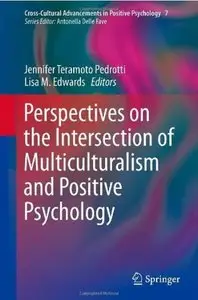 Perspectives on the Intersection of Multiculturalism and Positive Psychology [Repost]