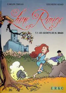 Lune Rouge - Tome 01 - Les secrets de M Bran