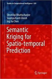 Semantic Kriging for Spatio-temporal Prediction