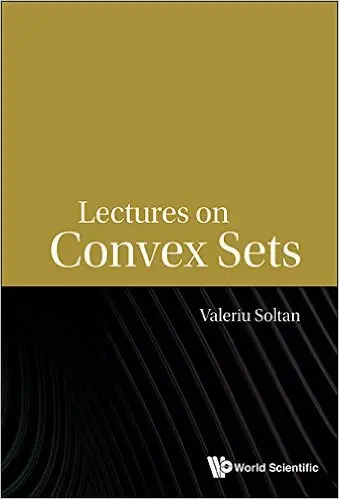 Lectures on Convex Sets