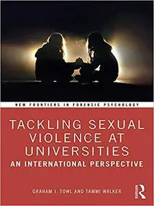 Tackling Sexual Violence at Universities: An International Perspective