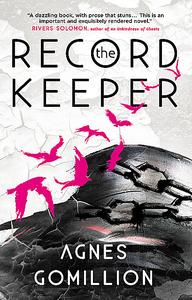 «The Record Keeper» by Agnes Gomillion