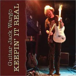Guitar Jack Wargo - Keepin It Real (2017)