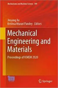Mechanical Engineering and Materials