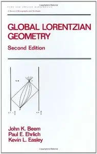 Global Lorentzian Geometry, Second Edition (repost)