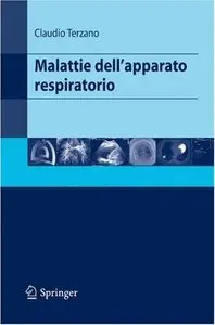 Malattie dell'apparato respiratorio (Italian Edition) [Repost]