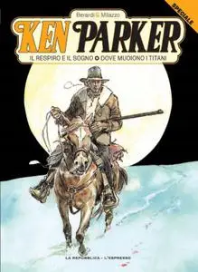 Ken Parker Speciale - Volume III: Il respiro e il sogno - Dove muoiono i Titani (Febbraio 2020)