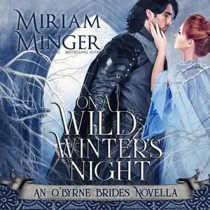 «On A Wild Winter's Night» by Miriam Minger