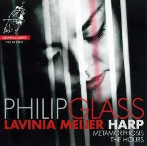 Philip Glass - Lavinia Meijer: Metamorphosis; The Hours (2012) [SACD-R][OF]
