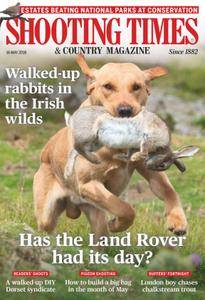 Shooting Times & Country - 16 May 2018