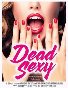 Dead Sexy (2018)