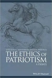 The Ethics of Patriotism: A Debate