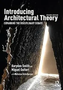 Introducing Architectural Theory (2nd Edition)