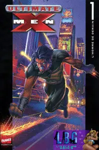 Ultimate X-Men, Tome 01 à 53 - Complet (Repost)