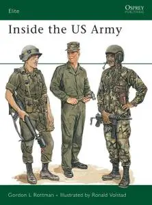 «Inside the US Army» by Gordon L. Rottman