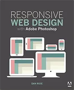 Responsive Web Design with Adobe Photoshop (Repost)