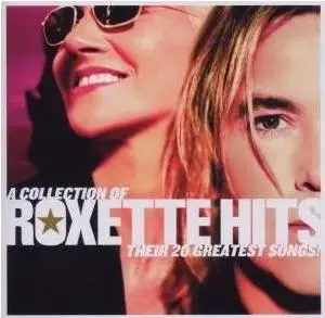 Roxette - Hits (2006)