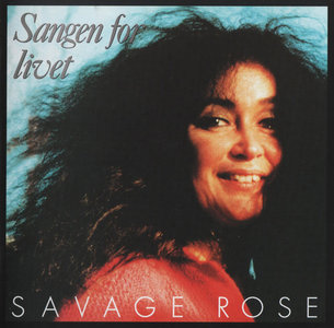 The Savage Rose - Sangen for Livet (The Song for Life) (1988)