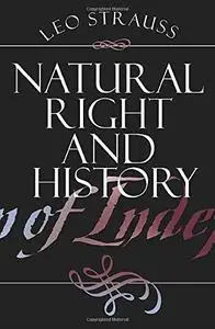 Natural Right and History (Walgreen Foundation Lectures)