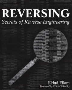 Reversing: secrets of reverse engineering (Repost)