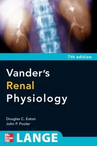 Vander's Renal Physiology, 7th Edition (repost)