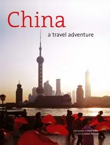 China: A Travel Adventure [Repost]