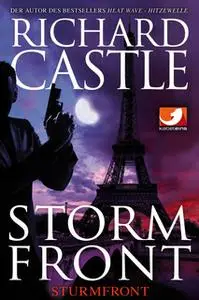 «Derrick Storm - Band 4: Storm Front - Sturmfront» by Richard Castle