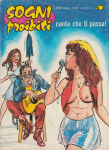 Sogni Proibiti - Volume 13 - Canta Che Ti Passa