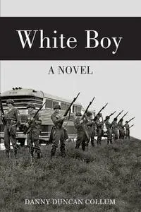 «White Boy» by Danny Duncan Collum