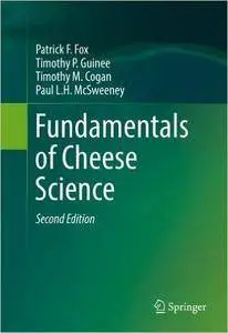 Fundamentals of Cheese Science, 2nd ed. (Repost)