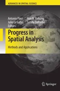 Progress in Spatial Analysis: Methods and Applications