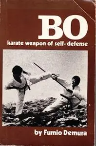 Bo: Karate Weapon of Self-Defense