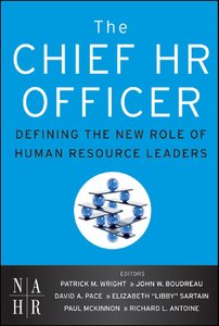 The Chief HR Officer: Defining the New Role of Human Resource Leaders (repost)