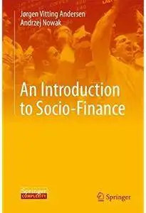 An Introduction to Socio-Finance [Repost]