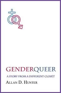 «GenderQueer» by Allan Hunter