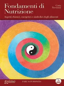 Catia Trevisani - Fondamenti di Nutrizione