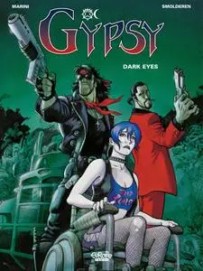 Gypsy 004 - Dark Eyes (2016) (Europe Comics) (Digital) (Lynx-Empire