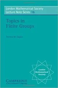 Topics in Finite Groups