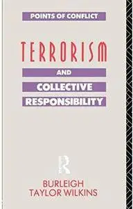 Terrorism and Collective Responsibility [Repost]