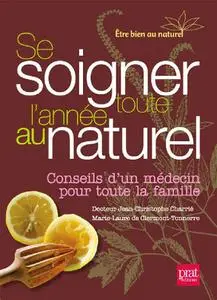 Jean-Christophe Charrié, Marie-Laure de Clermont-Tonnerre, "Se soigner toute l'année au naturel"