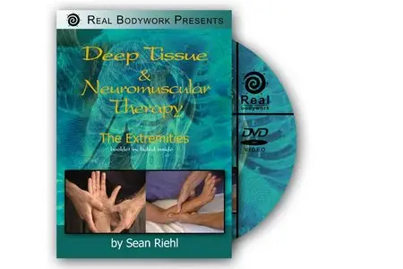 "Deep Tissue and Neuromuscular Therapy: The Extremities"
